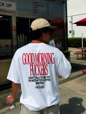 Good Morning Fuckers Oversized Tshirt