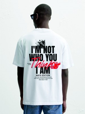 I'm No t Who You Think Oversized Tshirt